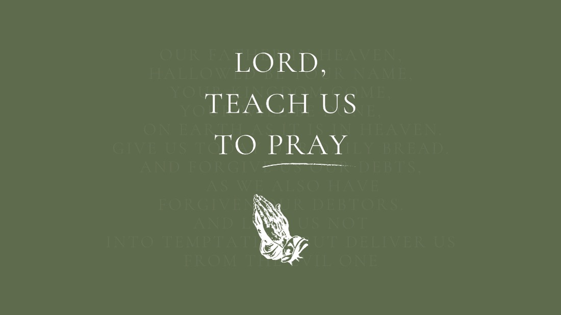 Do You Know How To Pray?