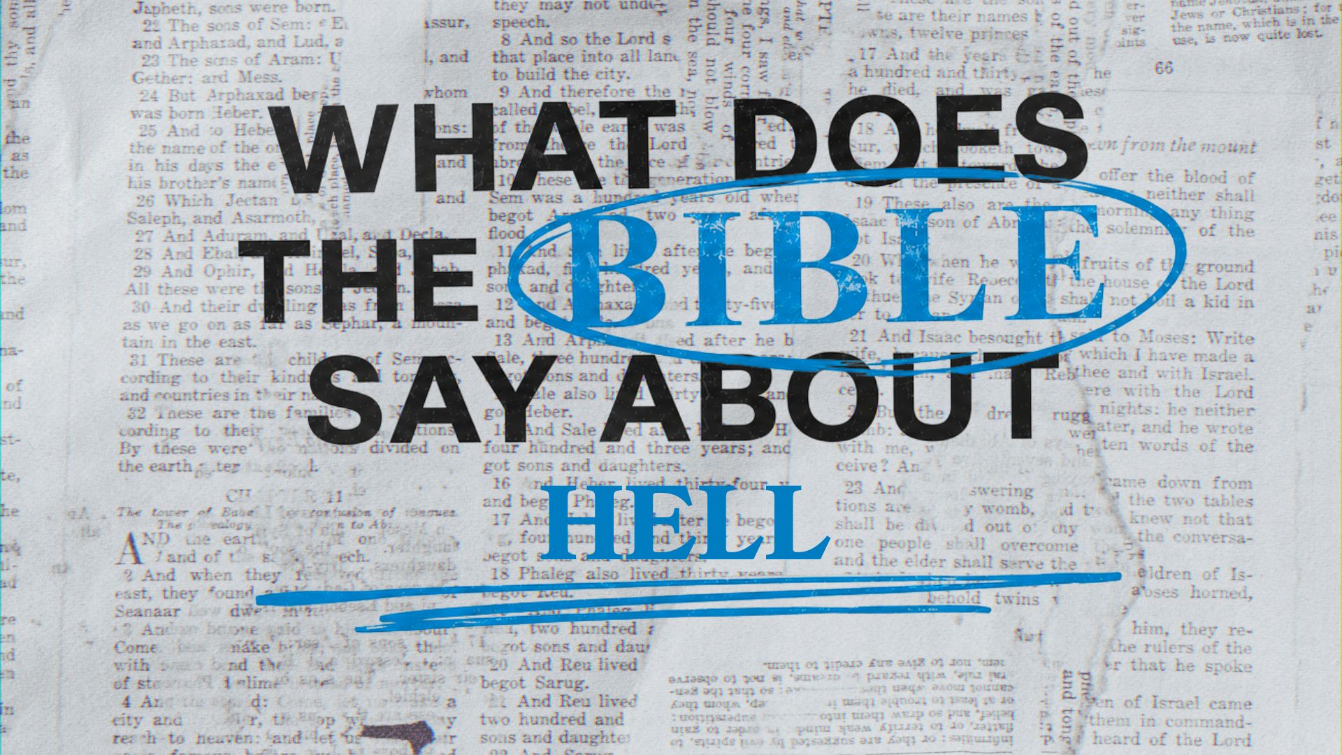What Does The Bible Say About Hell?