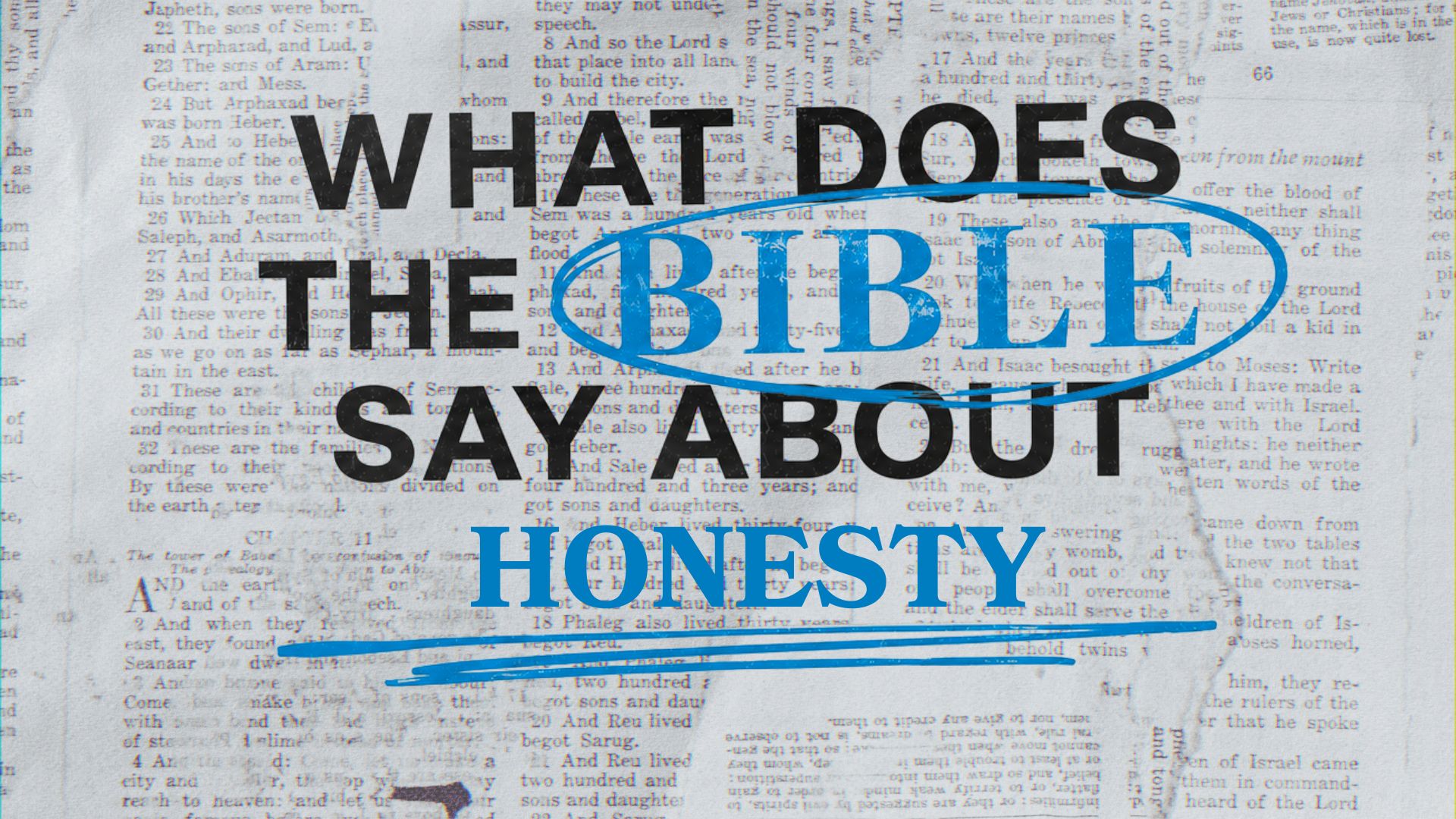 What Does The Bible Say About Honesty?